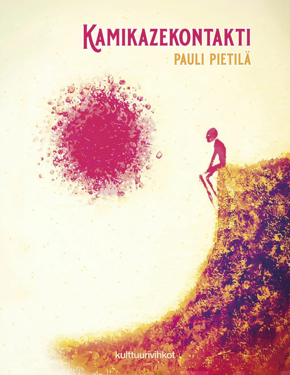 Kamikazekontakti – Pauli Pietilä